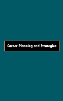 Career Planning and Strategies